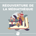 Reouverture_mediatheque